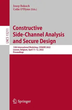 Balasch / O’Flynn |  Constructive Side-Channel Analysis and Secure Design | Buch |  Sack Fachmedien