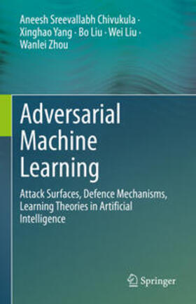 Sreevallabh Chivukula / Yang / Liu | Adversarial Machine Learning | E-Book | sack.de