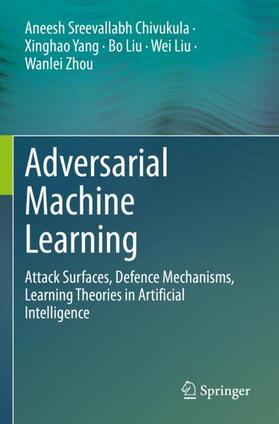 Sreevallabh Chivukula / Yang / Zhou | Adversarial Machine Learning | Buch | 978-3-030-99774-8 | sack.de