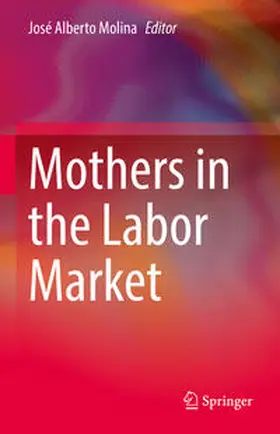 Molina | Mothers in the Labor Market | E-Book | www.sack.de