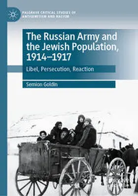 Goldin |  The Russian Army and the Jewish Population, 1914–1917 | eBook | Sack Fachmedien