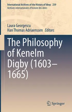 Georgescu / Adriaenssen | The Philosophy of Kenelm Digby (1603–1665) | E-Book | www.sack.de