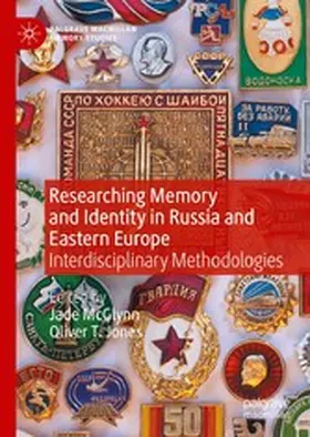 McGlynn / Jones | Researching Memory and Identity in Russia and Eastern Europe | E-Book | www.sack.de
