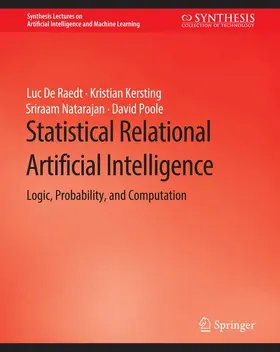 De Raedt / Poole / Kersting |  Statistical Relational Artificial Intelligence | Buch |  Sack Fachmedien