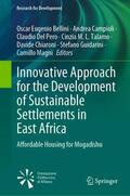 Bellini / Campioli / Del Pero |  Innovative Approach for the Development of Sustainable Settlements in East Africa | Buch |  Sack Fachmedien