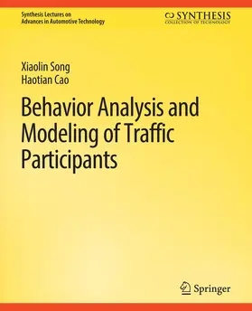 Cao / Song |  Behavior Analysis and Modeling of Traffic Participants | Buch |  Sack Fachmedien