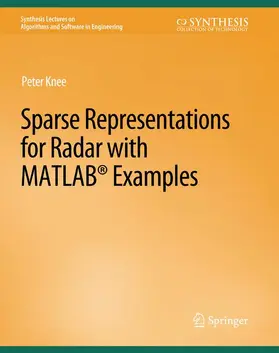 Knee |  Sparse Representations for Radar with MATLAB Examples | Buch |  Sack Fachmedien