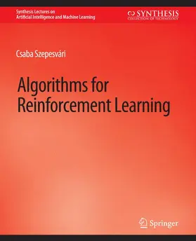 Szepesvári |  Algorithms for Reinforcement Learning | Buch |  Sack Fachmedien
