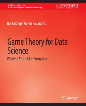 Radanovic / Faltings |  Game Theory for Data Science | Buch |  Sack Fachmedien
