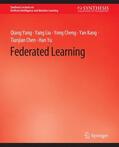 Yang / Liu / Yu |  Federated Learning | Buch |  Sack Fachmedien