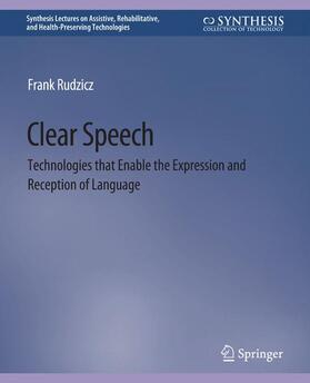 Rudzicz | Clear Speech | Buch | 978-3-031-00471-1 | sack.de