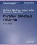 Kientz / Hayes / Abowd |  Interactive Technologies and Autism, Second Edition | Buch |  Sack Fachmedien