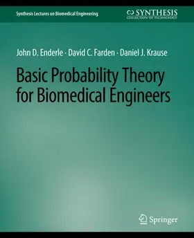 Enderle / Krause / Farden |  Basic Probability Theory for Biomedical Engineers | Buch |  Sack Fachmedien