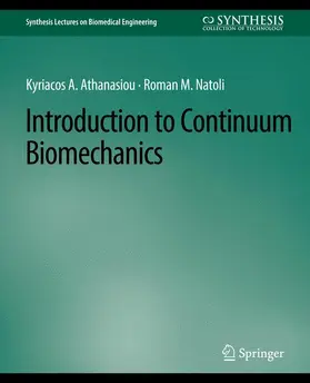 Natoli / Athanasiou |  Introduction to Continuum Biomechanics | Buch |  Sack Fachmedien