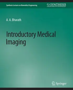 Bharath |  Introductory Medical Imaging | Buch |  Sack Fachmedien