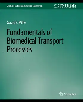 Miller |  Fundamentals of Biomedical Transport Processes | Buch |  Sack Fachmedien