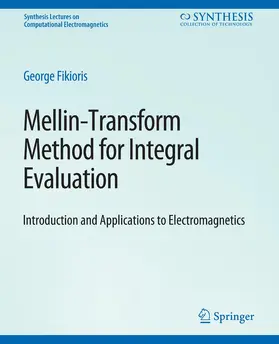 Fikioris |  Mellin-Transform Method for Integral Evaluation | Buch |  Sack Fachmedien