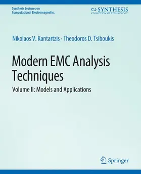 Tsiboukis / Kantartzis |  Modern EMC Analysis Techniques Volume II | Buch |  Sack Fachmedien