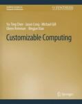 Chen / Cong / Xiao |  Customizable Computing | Buch |  Sack Fachmedien
