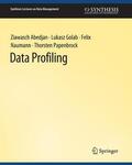 Abedjan / Papenbrock / Golab |  Data Profiling | Buch |  Sack Fachmedien