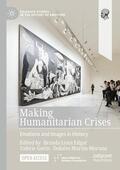 Reese / Davis |  Making Humanitarian Crises | Buch |  Sack Fachmedien