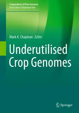Chapman |  Underutilised Crop Genomes | Buch |  Sack Fachmedien