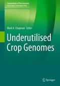 Chapman |  Underutilised Crop Genomes | Buch |  Sack Fachmedien