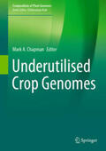 Chapman |  Underutilised Crop Genomes | eBook | Sack Fachmedien