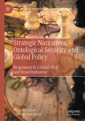 Colley / van Noort | Strategic Narratives, Ontological Security and Global Policy | E-Book | sack.de