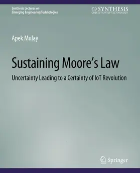 Mulay |  Sustaining Moore's Law | Buch |  Sack Fachmedien
