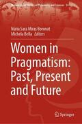 Bella / Miras Boronat |  Women in Pragmatism: Past, Present and Future | Buch |  Sack Fachmedien
