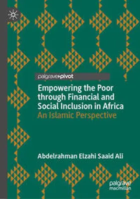 Elzahi Saaid Ali | Empowering the Poor through Financial and Social Inclusion in Africa | E-Book | www.sack.de