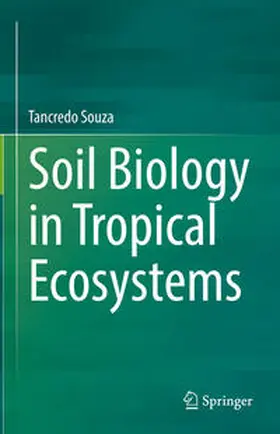 Souza | Soil Biology in Tropical Ecosystems | E-Book | www.sack.de