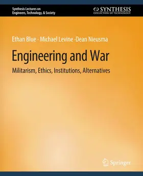 Blue / Nieusma / Levine |  Engineering and War | Buch |  Sack Fachmedien