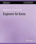 Downey / Han |  Engineers for Korea | Buch |  Sack Fachmedien