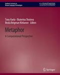 Veale / Klebanov / Shutova |  Metaphor | Buch |  Sack Fachmedien