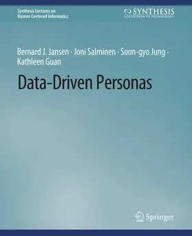 J. Jansen / Guan / Salminen | Data-Driven Personas | Buch | 978-3-031-01103-0 | sack.de