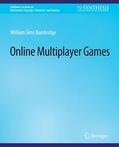 Bainbridge |  Online Multiplayer Games | Buch |  Sack Fachmedien