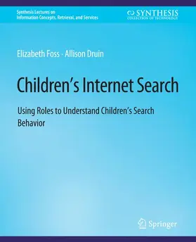Druin / Foss |  Children's Internet Search | Buch |  Sack Fachmedien