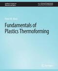 Klein |  Fundamentals of Plastics Thermoforming | Buch |  Sack Fachmedien