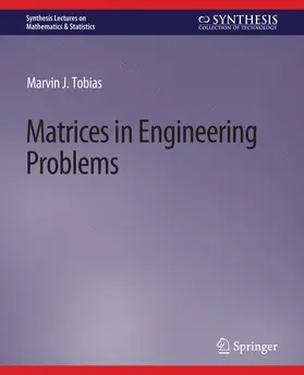 Tobias |  Matrices in Engineering Problems | Buch |  Sack Fachmedien