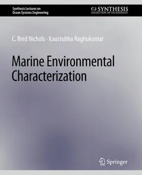 Raghukumar / Nichols |  Marine Environmental Characterization | Buch |  Sack Fachmedien