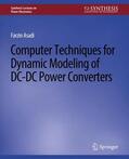 Asadi |  Computer Techniques for Dynamic Modeling of DC-DC Power Converters | Buch |  Sack Fachmedien