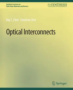 Chen / Choi |  Optical Interconnects | Buch |  Sack Fachmedien
