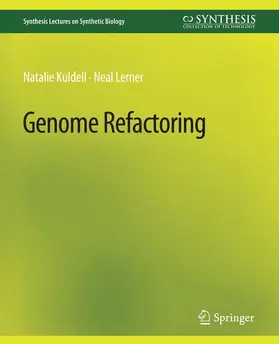 Lerner / Kuldell |  Genome Refactoring | Buch |  Sack Fachmedien