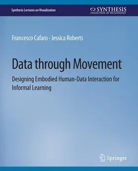 Roberts / Cafaro |  Data through Movement | Buch |  Sack Fachmedien