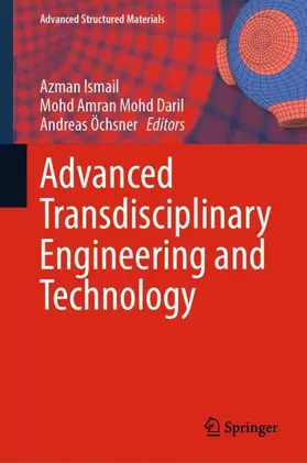Ismail / Öchsner / Mohd Daril |  Advanced Transdisciplinary Engineering and Technology | Buch |  Sack Fachmedien