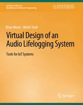 Mears / Shah | Virtual Design of an Audio Lifelogging System | E-Book | www.sack.de