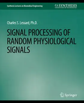 Lessard |  Signal Processing of Random Physiological Signals | eBook | Sack Fachmedien