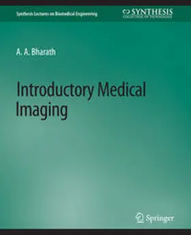Bharath |  Introductory Medical Imaging | eBook | Sack Fachmedien